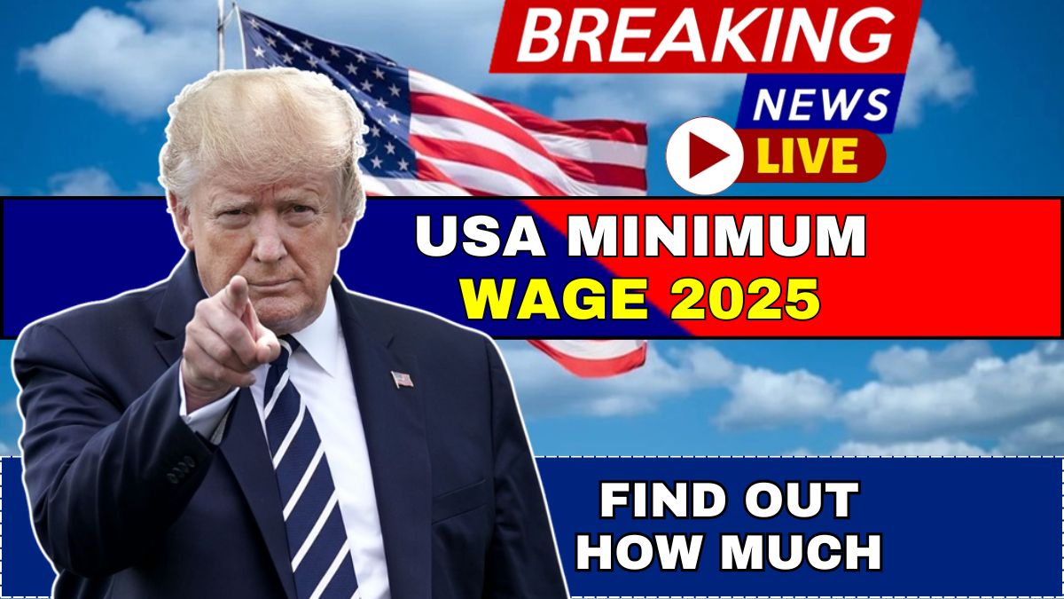 USA Minimum Wage 2025