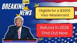 Are You Eligible for a $2000 Visa-Mastercard Refund in 2025? Find Out Now